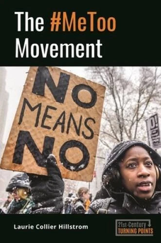 The MeToo Movement (21st-Century Turning Points) - Hardcover - VERY GOOD