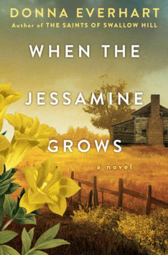 When the Jessamine Grows: A Captivating Historical Novel Perfect f - VERY GOOD - image 2