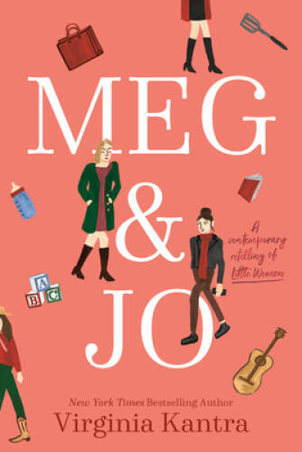 Meg and Jo - Paperback By Kantra, Virginia - VERY GOOD