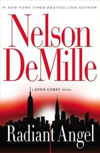 Radiant Angel (A John Corey Novel) - Hardcover By DeMille, Nelson - VERY GOOD