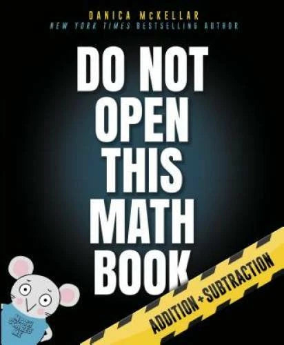 Do Not Open This Math Book: Addition + Subtraction - Paperback - VERY GOOD - image 2