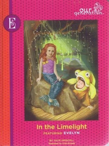 In the Limelight featuring Evelyn (Our Generation) - Hardcover - VERY GOOD - image 2