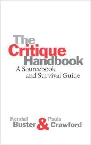 The Critique Handbook - Paperback By Buster, Kendall - GOOD