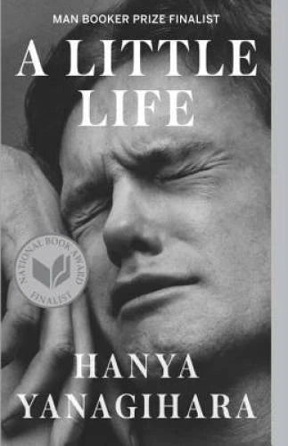 A Little Life - Paperback By Yanagihara, Hanya - VERY GOOD - image 2