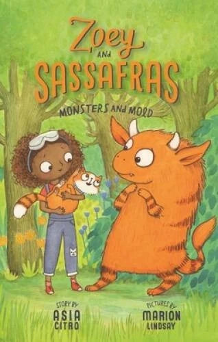 Monsters and Mold (Zoey and Sassafras) - Paperback By Citro, Asia - GOOD - image 2