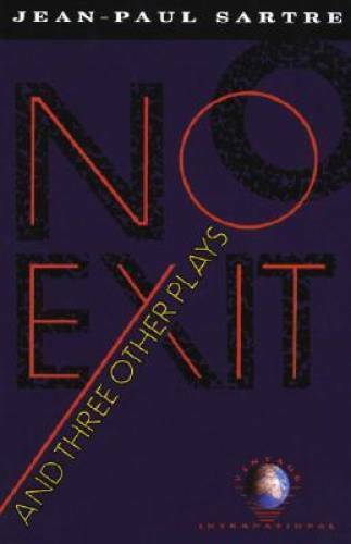 No Exit and Three Other Plays - Paperback By Jean-Paul Sartre - GOOD