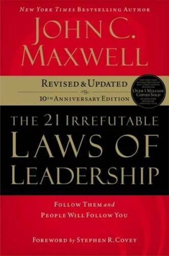 The 21 Irrefutable Laws of Leadership: Follow Them and People Will F - VERY GOOD - image 2