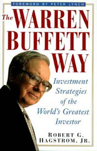 The Warren Buffett Way: Investment Strategies of the World's Great - VERY GOOD