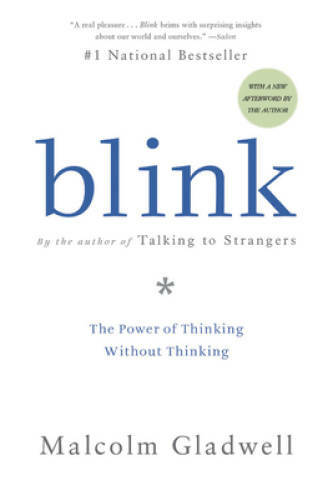Blink: The Power of Thinking Without Thinking - Paperback - VERY GOOD