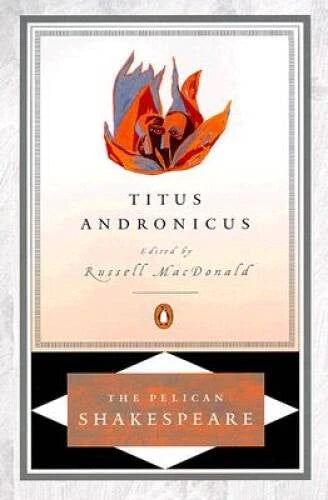Titus Andronicus (The Pelican Shakespeare) - Paperback - GOOD - image 2