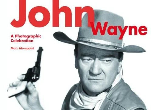 John Wayne: A Photographic Celebration - Paperback By Mompoint, Marc - VERY GOOD - image 2