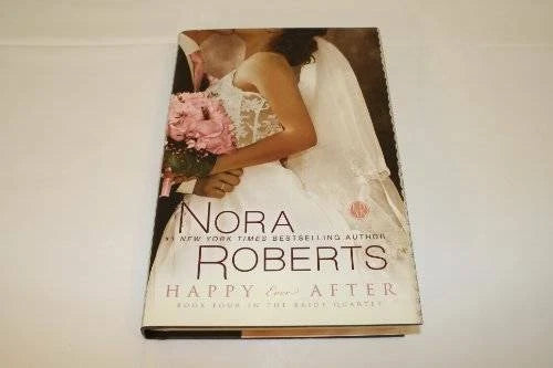 Happy Ever After (The Bride Quartet, 4) - Hardcover By Nora Roberts - GOOD - image 2
