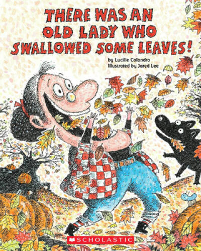 There Was An Old Lady Who Swallowed Some Leaves! - Paperback - GOOD