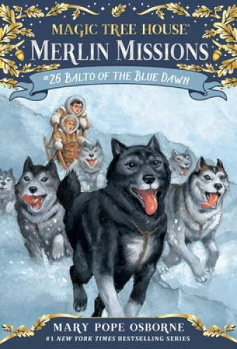 Balto of the Blue Dawn (Magic Tree House (R) Merlin Mission) - VERY GOOD - image 2