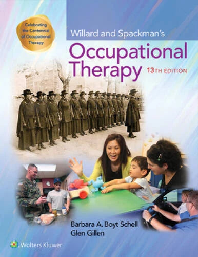 Willard and Spackman's Occupational Therapy 13e - Hardcover - GOOD - image 2