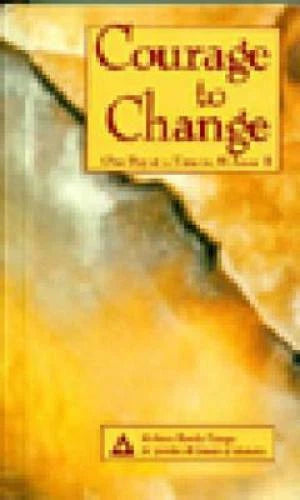 Courage to Change: One Day at a Time in Al-Anon II - Hardcover - VERY GOOD - image 2