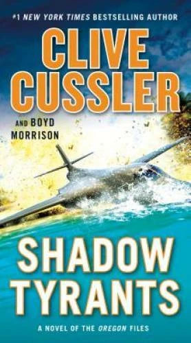 Shadow Tyrants (The Oregon Files) - Paperback By Cussler, Clive - GOOD - image 2