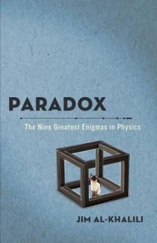 Paradox: The Nine Greatest Enigmas in Physics - Paperback - GOOD - image 2