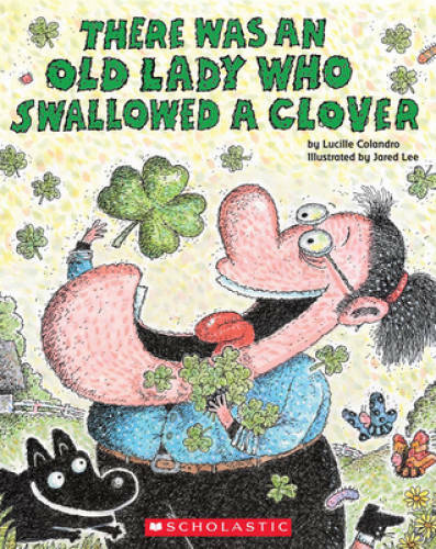 There Was an Old Lady Who Swallowed a Clover! - Paperback - VERY GOOD