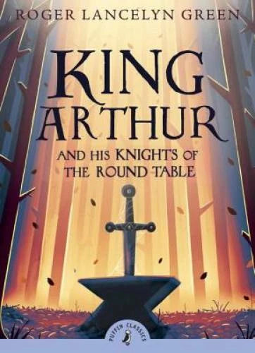 King Arthur and His Knights of the Round Table (Puffin Classics) - GOOD - image 2