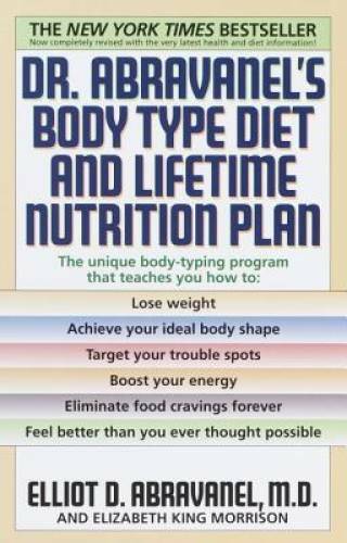 Dr. Abravanel's Body Type Diet and Lifetime Nutrition Plan - Paperback - GOOD