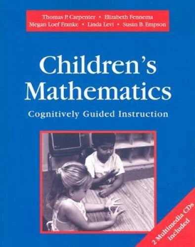 Children's Mathematics: Cognitively Guided Instruction - Paperback - GOOD
