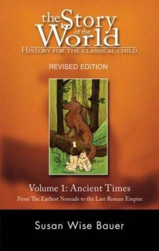 The Story of the World: History for the Classical Child: Volume 1: A - VERY GOOD - image 2