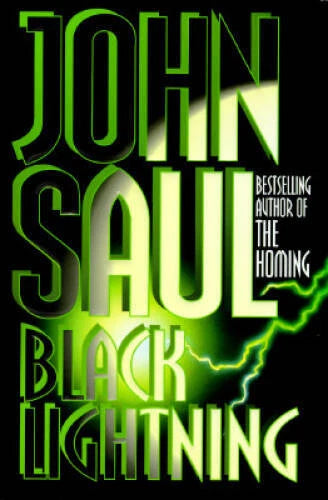 Black Lightning - Hardcover By Saul, John - GOOD - image 2