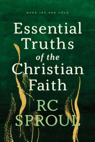 Essential Truths of the Christian Faith - Paperback By R. C. Sproul - VERY GOOD - image 2
