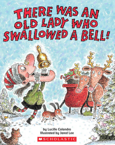 There Was an Old Lady Who Swallowed a Bell! - Paperback - VERY GOOD