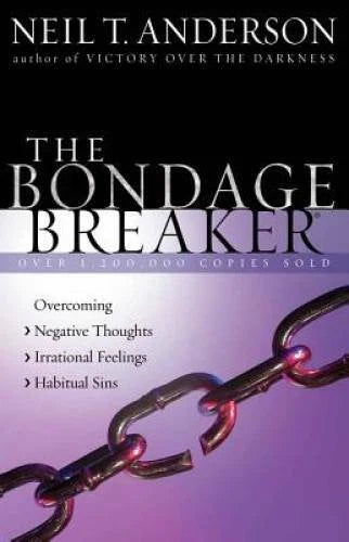 The Bondage Breaker - Paperback By Anderson, Neil T. - VERY GOOD - image 2