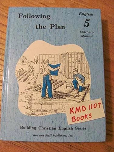 Following the Plan: English 5, Teacher's Manual (Building Christian Engli - GOOD - image 2