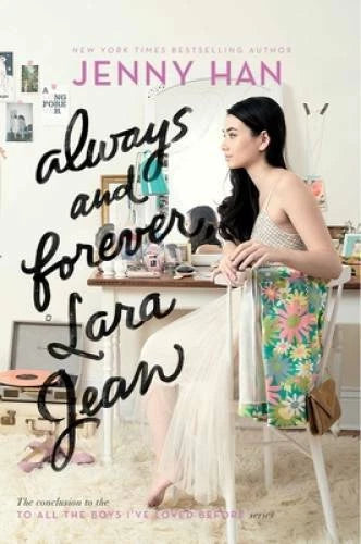 Always and Forever, Lara Jean (To All the Boys I've Loved Before) - VERY GOOD - image 2
