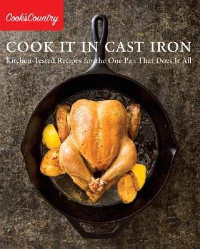 Cook It in Cast Iron: Kitchen-Tested Recipes for the One Pan That Do - VERY GOOD - image 2