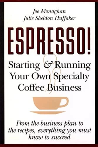 Espresso! Starting and Running Your Own Coffee Business - Paperback - VERY GOOD - image 2
