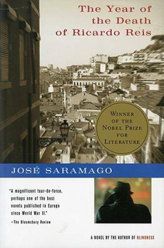 The Year of the Death of Ricardo Reis - Paperback By Saramago, JosÃ© - GOOD