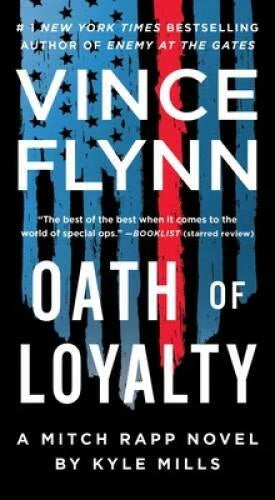 Oath of Loyalty (21) (A Mitch Rapp Novel) - Mass Market Paperback - GOOD - image 2