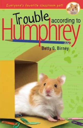 Trouble According to Humphrey - Paperback By Birney, Betty G. - GOOD