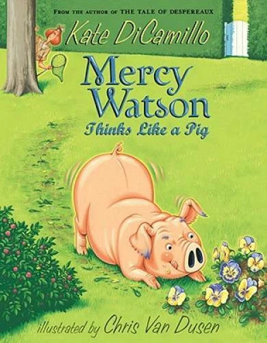 Mercy Watson Thinks Like a Pig - Paperback By DiCamillo, Kate - VERY GOOD - image 2