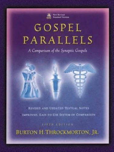 Gospel Parallels: A Comparison of the Synoptic Gospels, New Revised - VERY GOOD - image 2