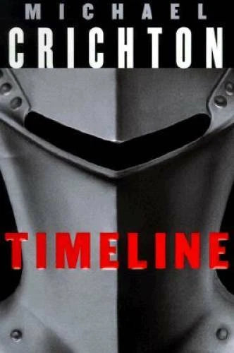 Timeline - Hardcover By Crichton, Michael - VERY GOOD - image 2