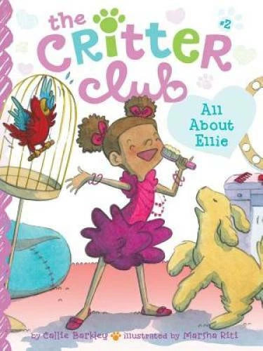 All About Ellie (The Critter Club) - Paperback By Barkley, Callie - VERY GOOD - image 2