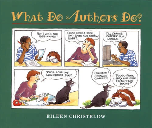 What Do Authors Do? - Paperback By Christelow, Eileen - VERY GOOD - image 2