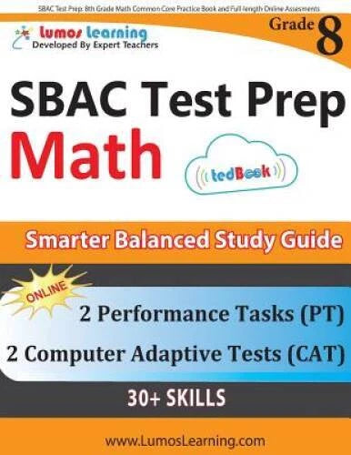SBAC Test Prep: 8th Grade Math Common Core Practice Book and Full-length  - GOOD