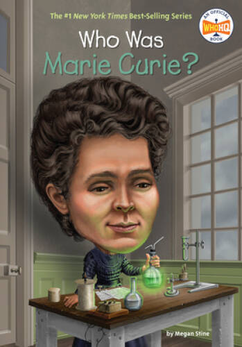 Who Was Marie Curie? - Paperback By Stine, Megan - GOOD