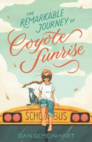 The Remarkable Journey of Coyote Sunrise - Hardcover - VERY GOOD - image 2