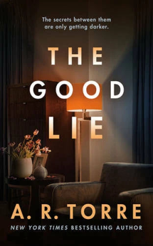 The Good Lie - Paperback By Torre, A. R. - GOOD - image 2