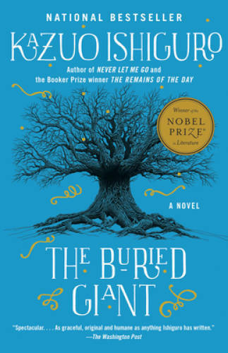 The Buried Giant (Vintage International) - Paperback By Ishiguro, Kazuo - GOOD