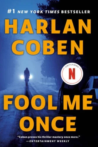 Fool Me Once - Paperback By Coben, Harlan - GOOD