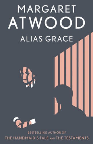 Alias Grace: A Novel - Paperback By Atwood, Margaret - GOOD